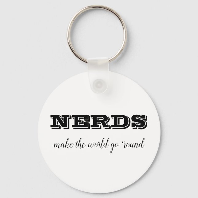 NERDS gör att världen går "runt" Nyckelring (Framsida)