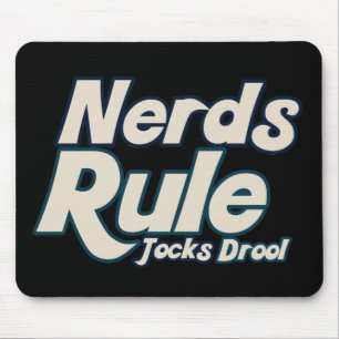 Nerds Rule Jocks Drool Musmatta