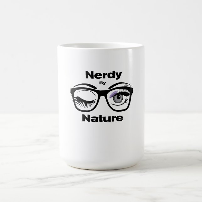 Nerdy by Nature Funny Geek Design with Glasses Magisk Mugg (Center)