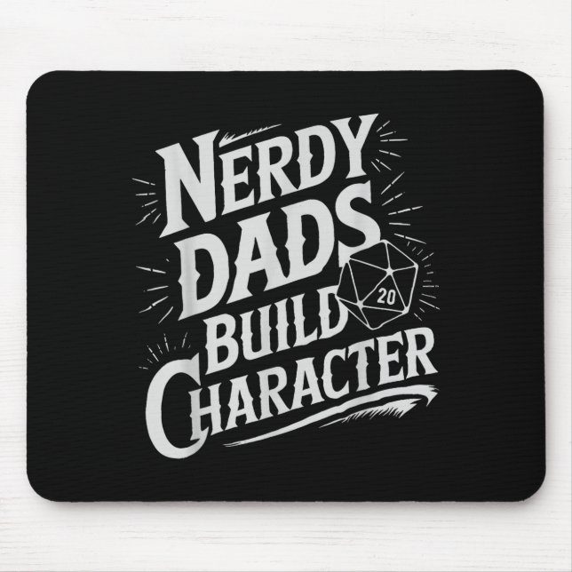 Nerdy Dads Build Character Rpg Dice Father Humor  Musmatta (Framsidan)