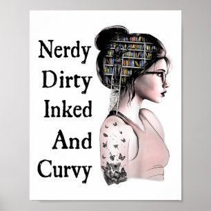 Nerdy Dirty Inked& Curvy Reading Älskare Tatto Poster