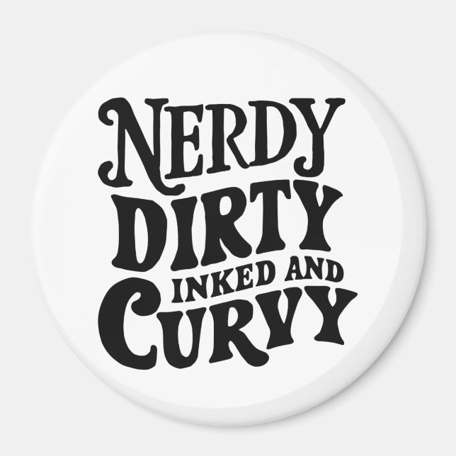 Nerdy Dirty Inked och Curvy Magnet (Framsidan)