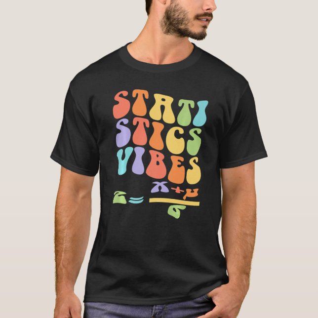 Nerdy Groovy Statistics Vibes Math Teacher T Shirt (Framsida)