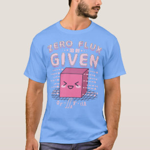 Nerdy Kawaii Zero Flux issued - Cute Geeky Science T Shirt