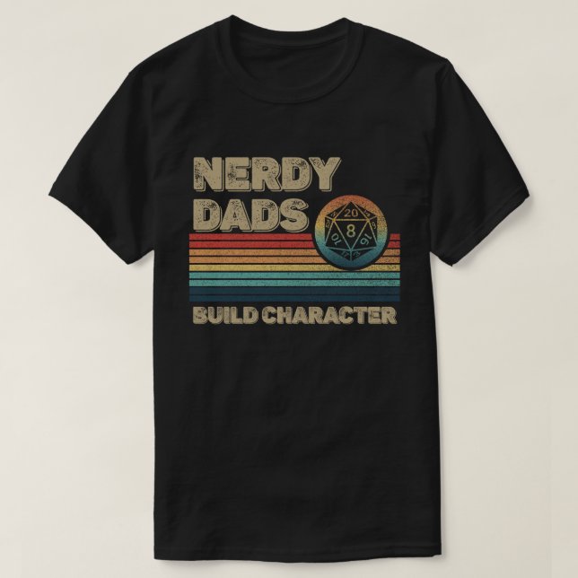 Nerdy Pappor Bygger Tecken Funny RPG Gamer Pappa T Shirt (Design framsida)