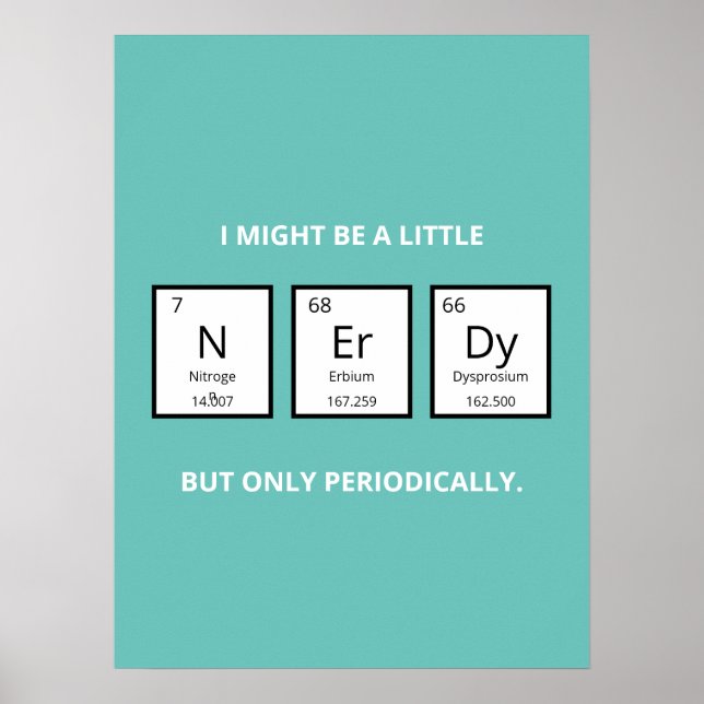 Nerdy Periodic Bord Humor | Funny Science Pun Poster (Framsidan)