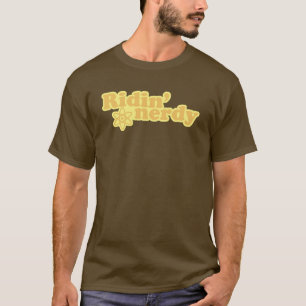 Nerdy Ridin Tee Shirt