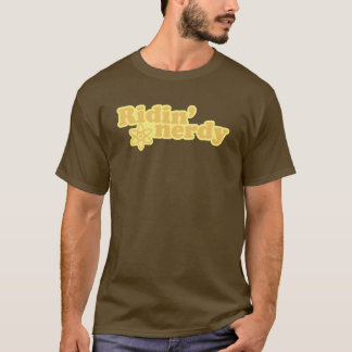 Nerdy Ridin Tee Shirt