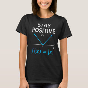 Nerdy Stanna kvar i positiv Algebra Math Pun Math T Shirt