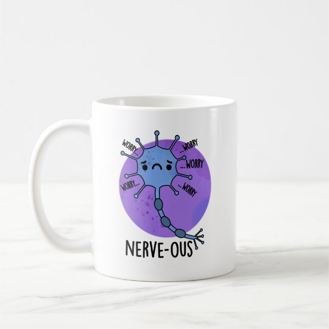 Nerve-ous Funny Nervous Nerve Pun Kaffemugg (Vänster)