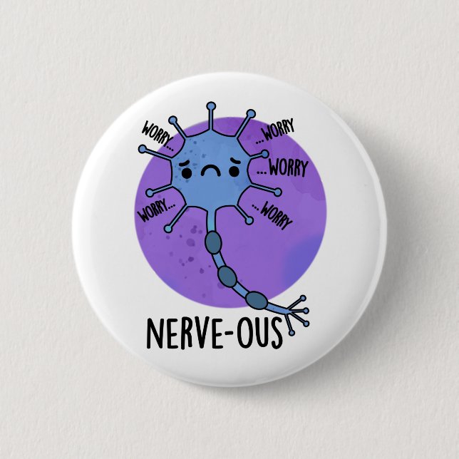Nerve-ous Funny Nervous Nerve Pun Knapp (Framsida)