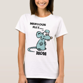 NERVÖS RÅTTA…, ROLIG MAMMA T-SHIRT