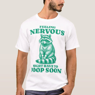Nervous kan behöva slå ut snart.. t shirt