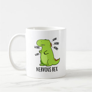 Nervous Rex Funny Dinosaur TRex Pun Kaffemugg