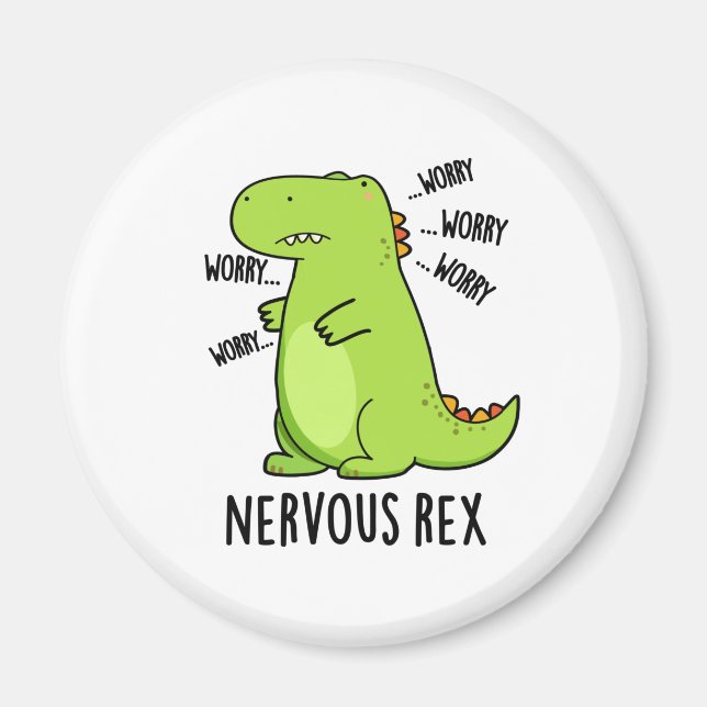 Nervous Rex Funny Dinosaur TRex Pun Magnet (Framsidan)