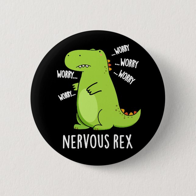 Nervous Rex Funny Dinosaur TRex Pun Mörk BG Knapp (Framsida)
