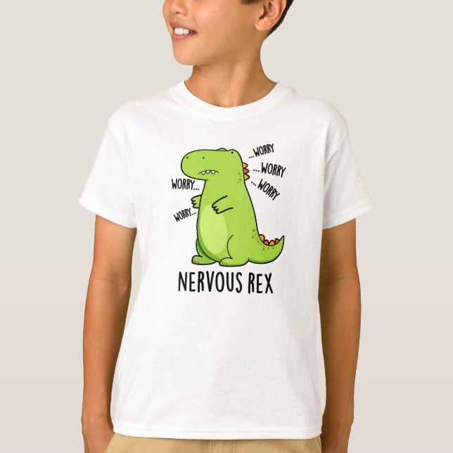 Nervous Rex Funny Dinosaur TRex Pun T Shirt (Framsida)
