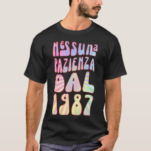 Nessuna Pazienza Dal 1987 36 Ani Compleanno Retrò T Shirt