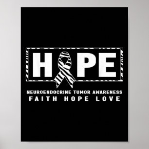Net Cancer Shirt - Hope Net Neuroendocrine Tumor A Poster