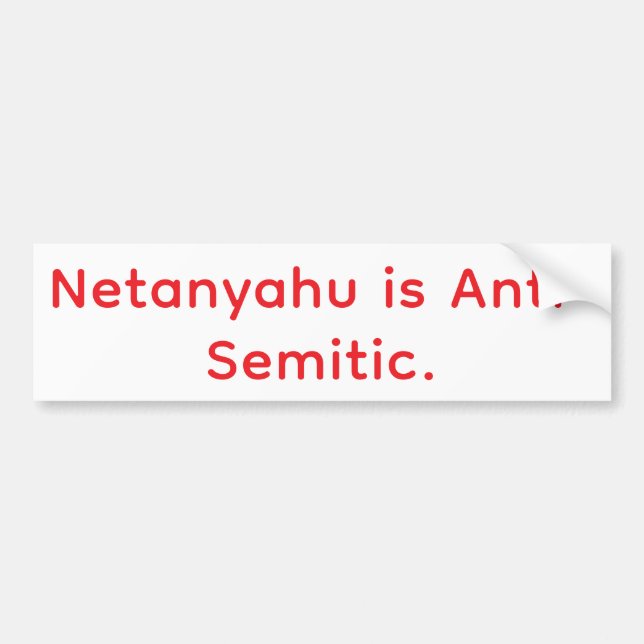 Netanyahu är antisemitisk Hankamer Artjunkhaus Bildekal (Framsidan)