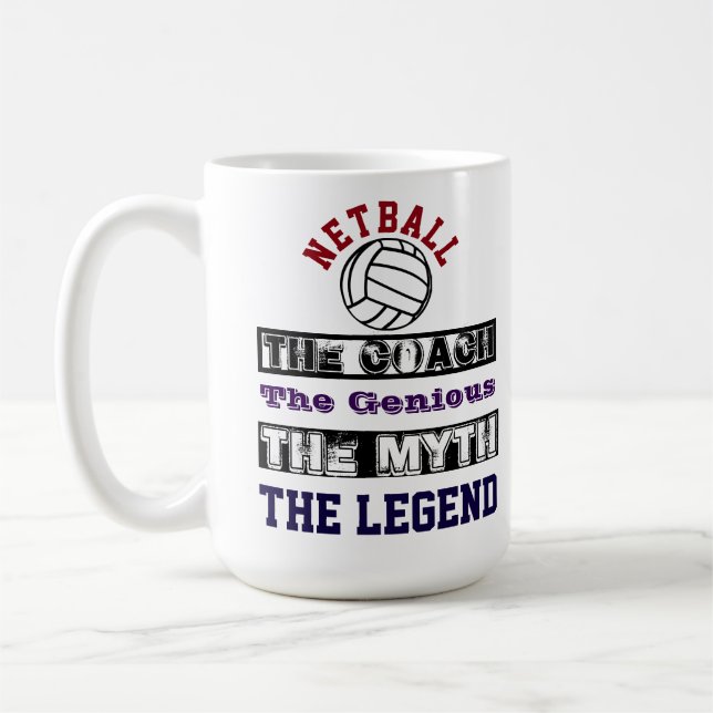 Netball för lagledarelegendslogan kaffemugg (Vänster)