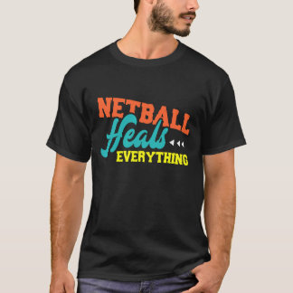 Netball övertar allt t shirt