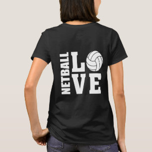 Netball Players Ultimate I Kärlek Netball Tee Shirt