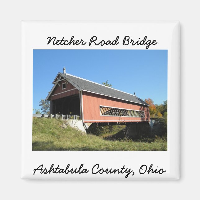 Netcher Rd Covered Bridge Ashtabula County Ohio Magnet (Framsidan)