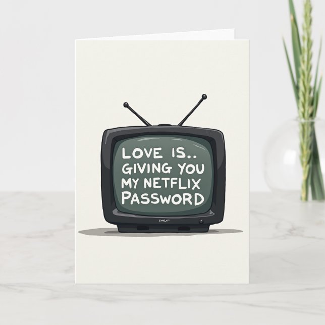 Netflix Password Sharing Love Card Kort (Framsida)