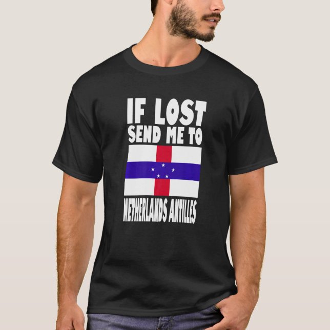 Netherlands Antilles Flag Design  If lost send me  T Shirt (Framsida)