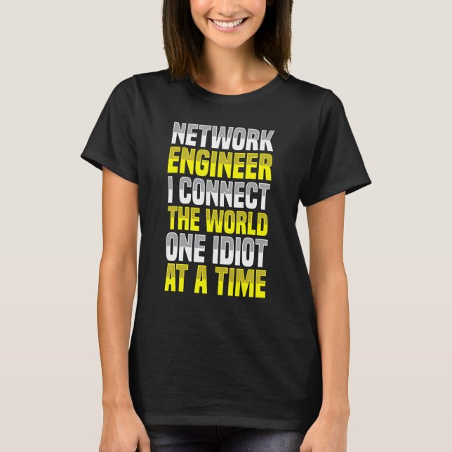 Network Ingenjör Connect World Engineering It T Shirt (Framsida)
