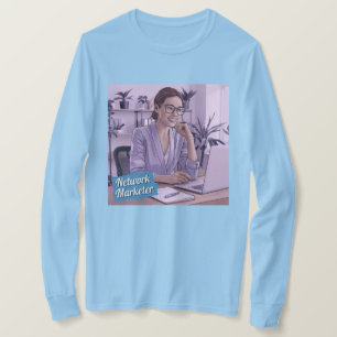 Network Marketer Career T-Shirt