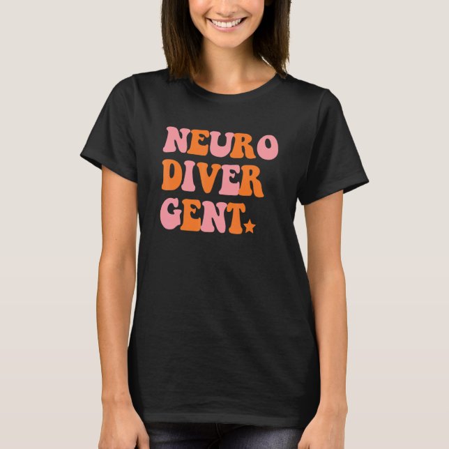 Neuro Diver Gent Inspirational Retro Quote T Shirt (Framsida)
