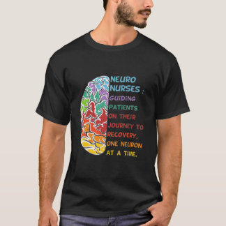 Neuro Nurse Work School Funny Team Squad Gifts Wom T Shirt