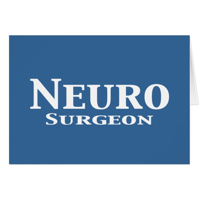Neuro Surgeon Gifts Hälsningskort (Framsidan Horizontal)