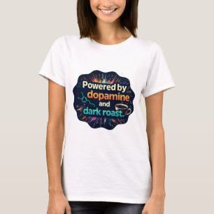 Neurodivergent   Dopamin och mörk rost T Shirt
