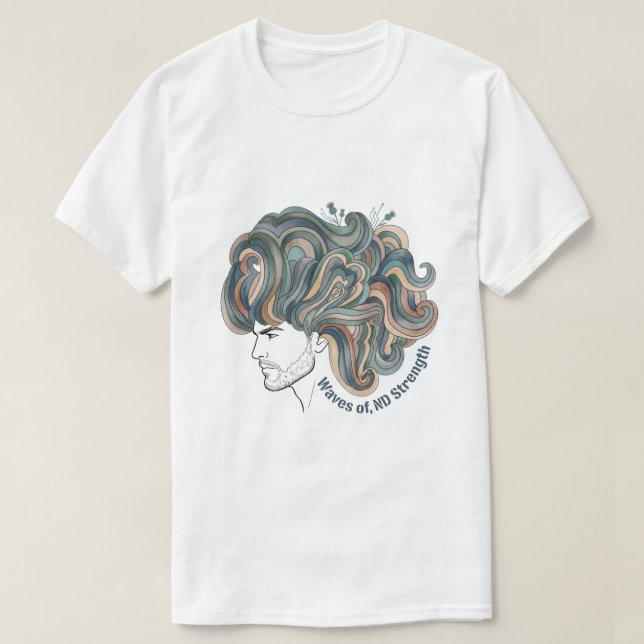Neurodivergent Pride | Empowering Quote Art T Shirt (Design framsida)