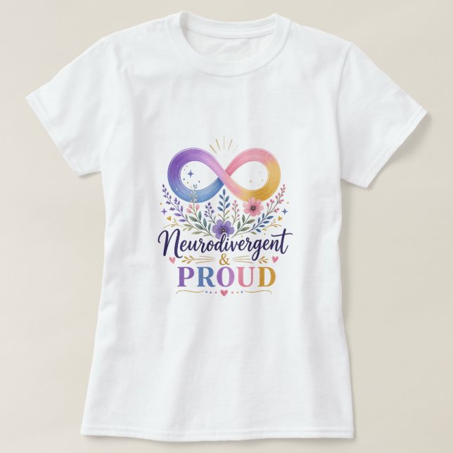 Neurodivergent & Stolt Regnbågs Oändlighet T Shirt (Design framsida)
