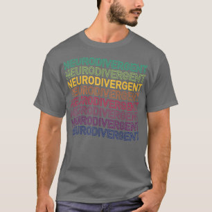 Neurodivergerande ADHD ASD Aspie Autism T Shirt
