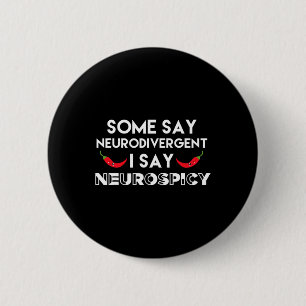 Neurodivergerande neurospicy Adhd Roligt Neurodive Knapp