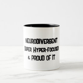 Neurodivergerande och hyperfokuserat Mugg