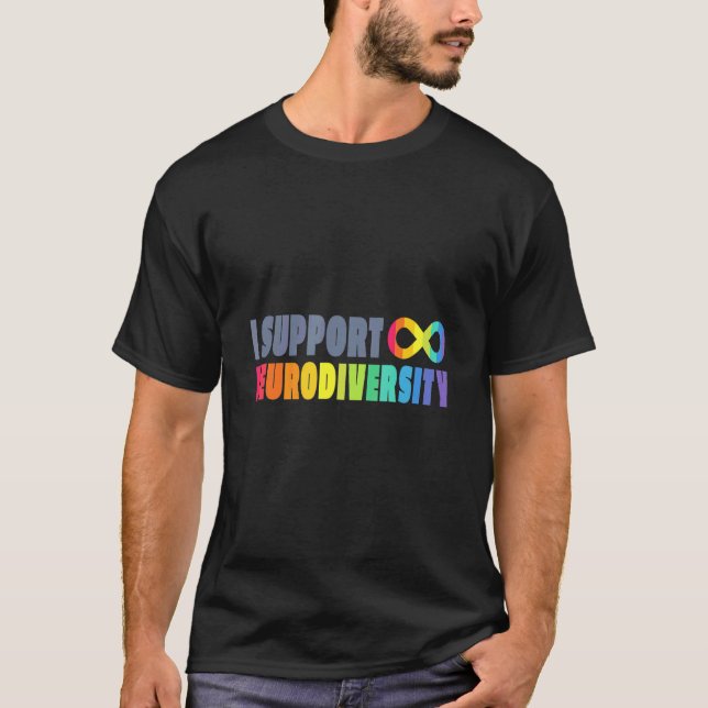 Neurodiverse Jag stöder neurodiversitet Autism med T Shirt (Framsida)
