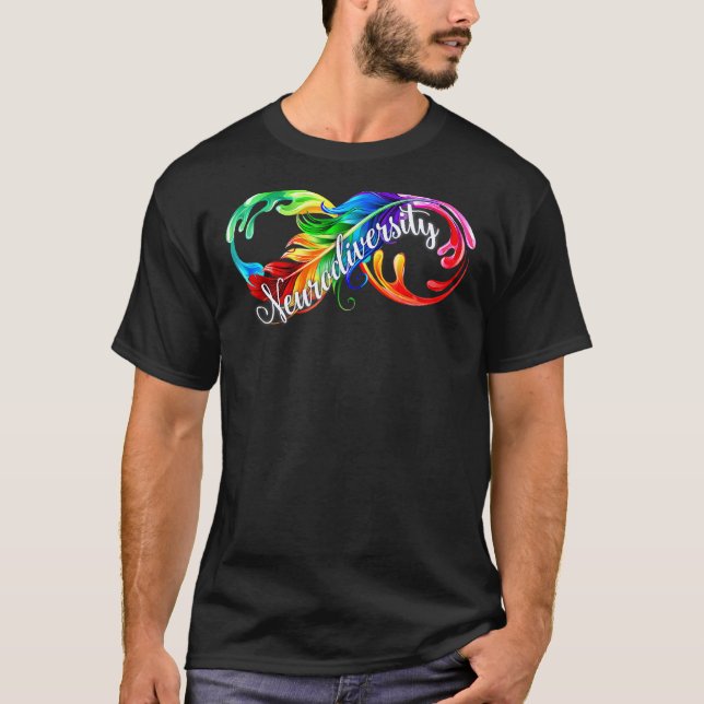 Neurodiversitet Är Vacker Oändlighet Autism Medvet T Shirt (Framsida)