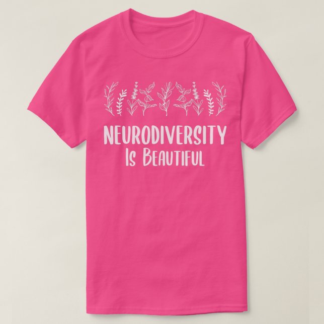 Neurodiversitet är vackert 10 t shirt (Design framsida)