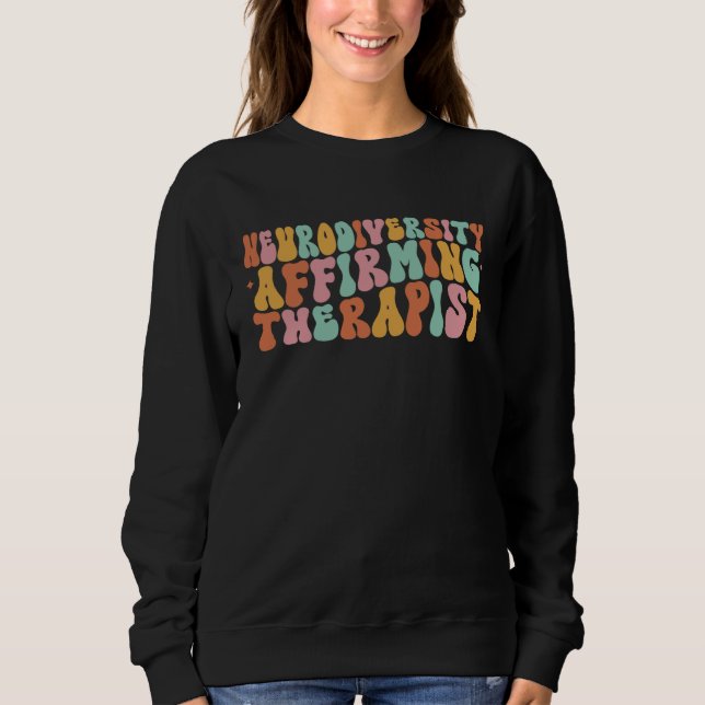 Neurodiversity Affirming Therapist aba Occupationa T Shirt (Framsida)