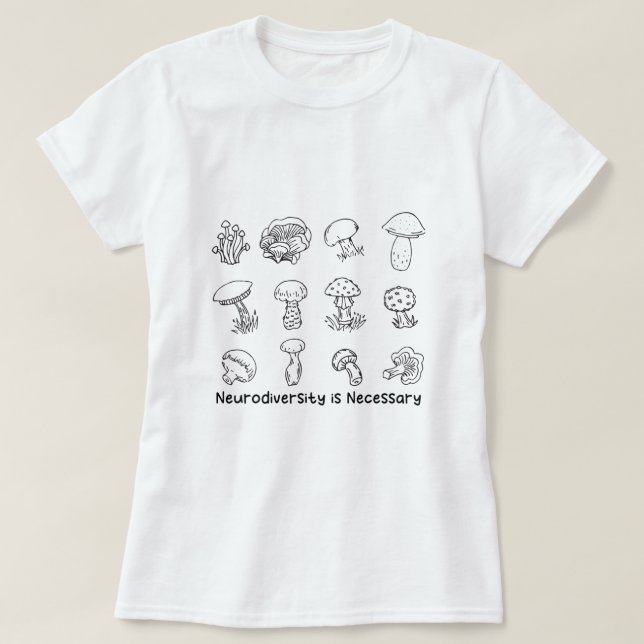 Neurodiversity är Neurodiversity is Neurodiversity T Shirt (Design framsida)