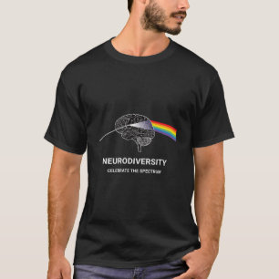 Neurodiversity Autism Spectrum Asd Adhd Rainbow Br T Shirt