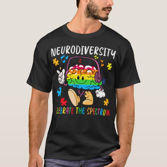Neurodiversity Celebrate The Spectrum Brain T Shirt (Framsida)