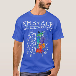 Neurodiversity Embrace ADHD Autism ASD Premium  T Shirt