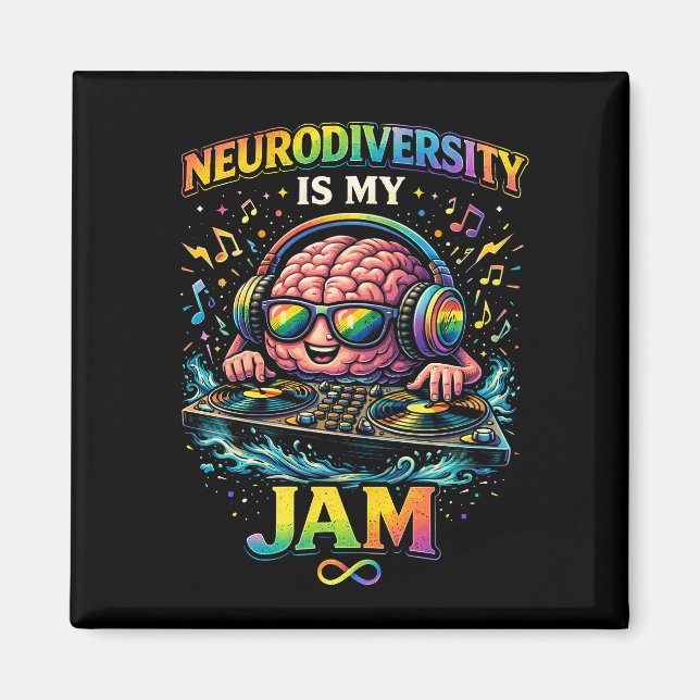 Neurodiversity Is My Jam Magnet (Framsidan)